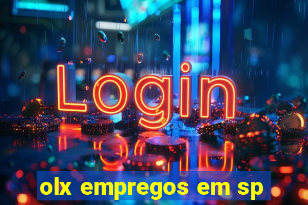 olx empregos em sp